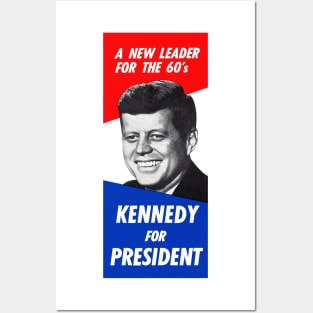 1960 Kennedy, a New Leader for the Sixties Posters and Art